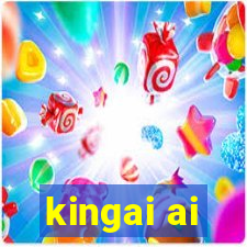 kingai ai